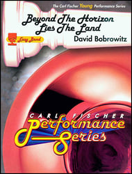 Beyond the Horizon Lies the Land Concert Band sheet music cover Thumbnail